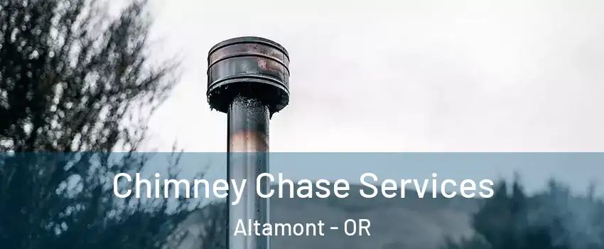  Chimney Chase Services Altamont - OR