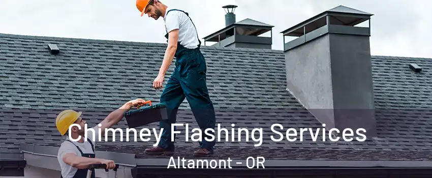  Chimney Flashing Services Altamont - OR