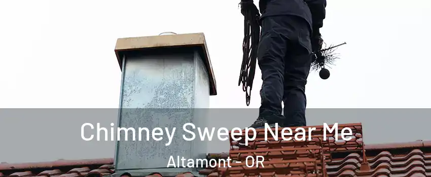  Chimney Sweep Near Me Altamont - OR