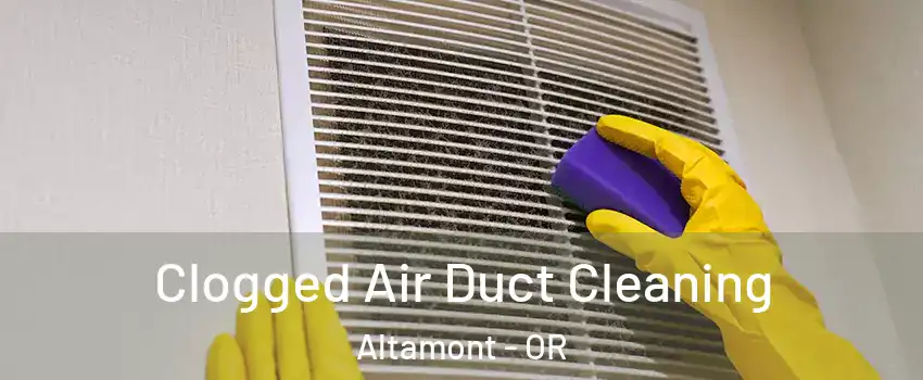  Clogged Air Duct Cleaning Altamont - OR