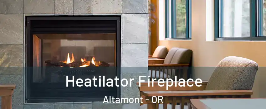  Heatilator Fireplace Altamont - OR