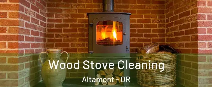  Wood Stove Cleaning Altamont - OR